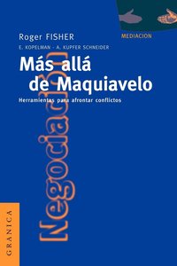 bokomslag Mas Alla De Maquiavelo: Herramientas Para Afrontar Conflictos
