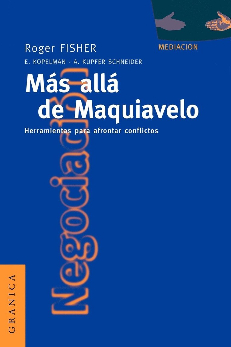 Mas Alla De Maquiavelo: Herramientas Para Afrontar Conflictos 1