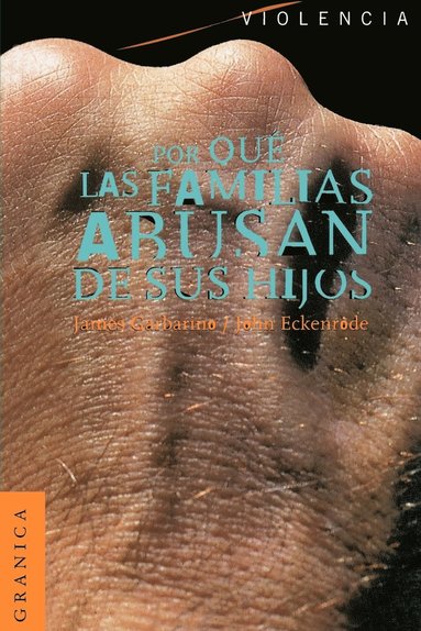 bokomslag Por qué las Familias Abusan de Sus Hijos