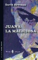 bokomslag Juana La Maliciosa