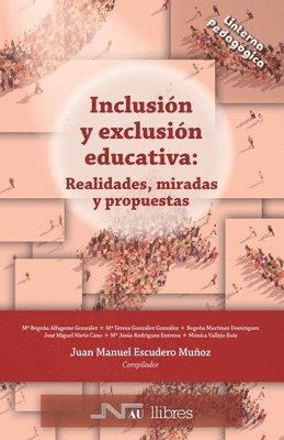 bokomslag Inclusión y exclusión educativa: Realidades, miradas y propuestas