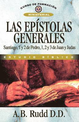 A B Rudd - Las Ep��stolas Generales, Häftad