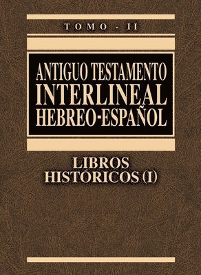 bokomslag Antiguo Testamento Interlineal Hebreo-Espanol Volume 2-Pr-Fl/Os