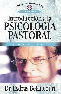 bokomslag Introducción a la Psicología Pastoral
