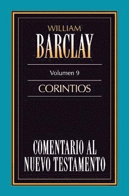 Comentario Al N.T. Vol. 09 - Corintios 1