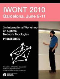 bokomslag Iwont 2010 - 3rd International Workshop on Optimal Network Abstracts