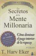 bokomslag Los Secretos de la Mente Millonaria: Como Dominar el Juego Interior de A Riqueza = Secrets of the Millionaire Mind