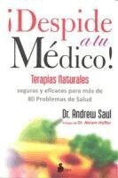 Andrew Saul - Despide a Tu Medico, Häftad