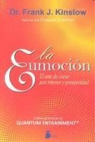 Frank J. Kinslow - Eumocion, La, Häftad