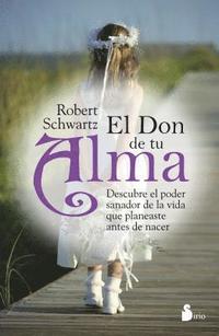 bokomslag Don de Tu Alma, El