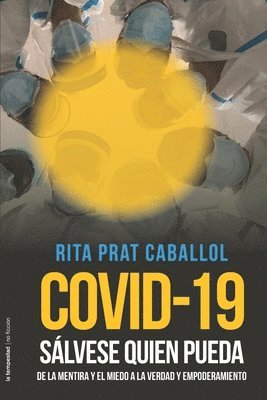 Rita Prat Caballol - Covid-19, Häftad