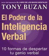 bokomslag El Poder de la Inteligencia Verbal: 10 Formas de Despertar Tu Genio Verbal = The Power of Verbal Intelligence