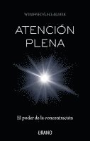 Winifred Gallagher - Atencion Plena, Häftad