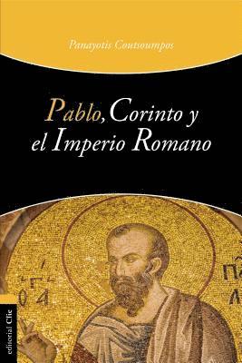 bokomslag Pablo, Corinto Y El Imperio Romano