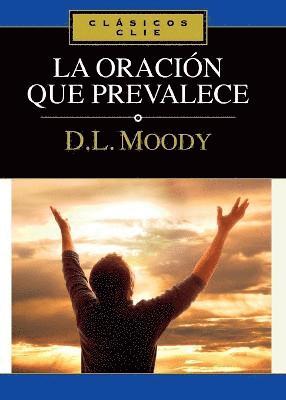 bokomslag La Oración Que Prevalece