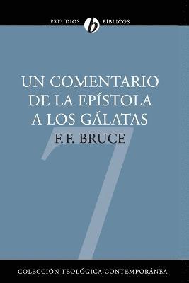 Comentario de la Epístola a Los Gálatas