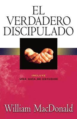 El verdadero discipulado 1