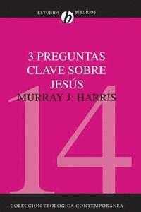 bokomslag 3 Preguntas Clave Sobre Jesús