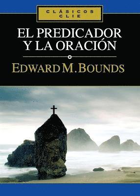 El Predicador Y La Oracin 1