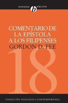 bokomslag Comentario de la Epístola a Los Filipenses