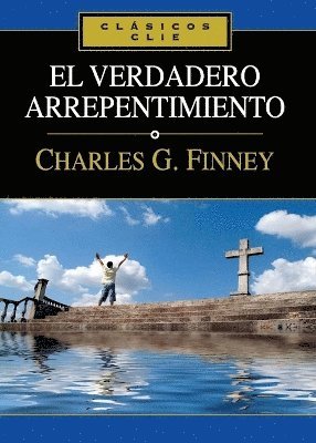 Charles Finney - verdadero arrepentimiento, Häftad