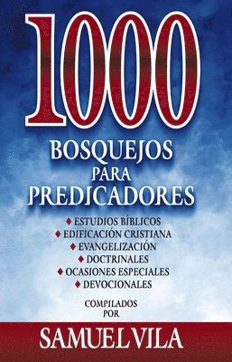 Samuel Vila-Ventura - La 1000 bosquejos para predicadores Hardcover 1000 Sermon Outlines for Preachers, Inbunden