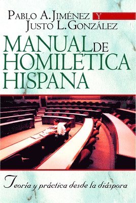 Carlos Jiménez - Manual de Homil��tica Hispana, Häftad