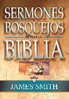 bokomslag Sermones Y Bosquejos De Toda La Biblia, 13 Tomos En 1