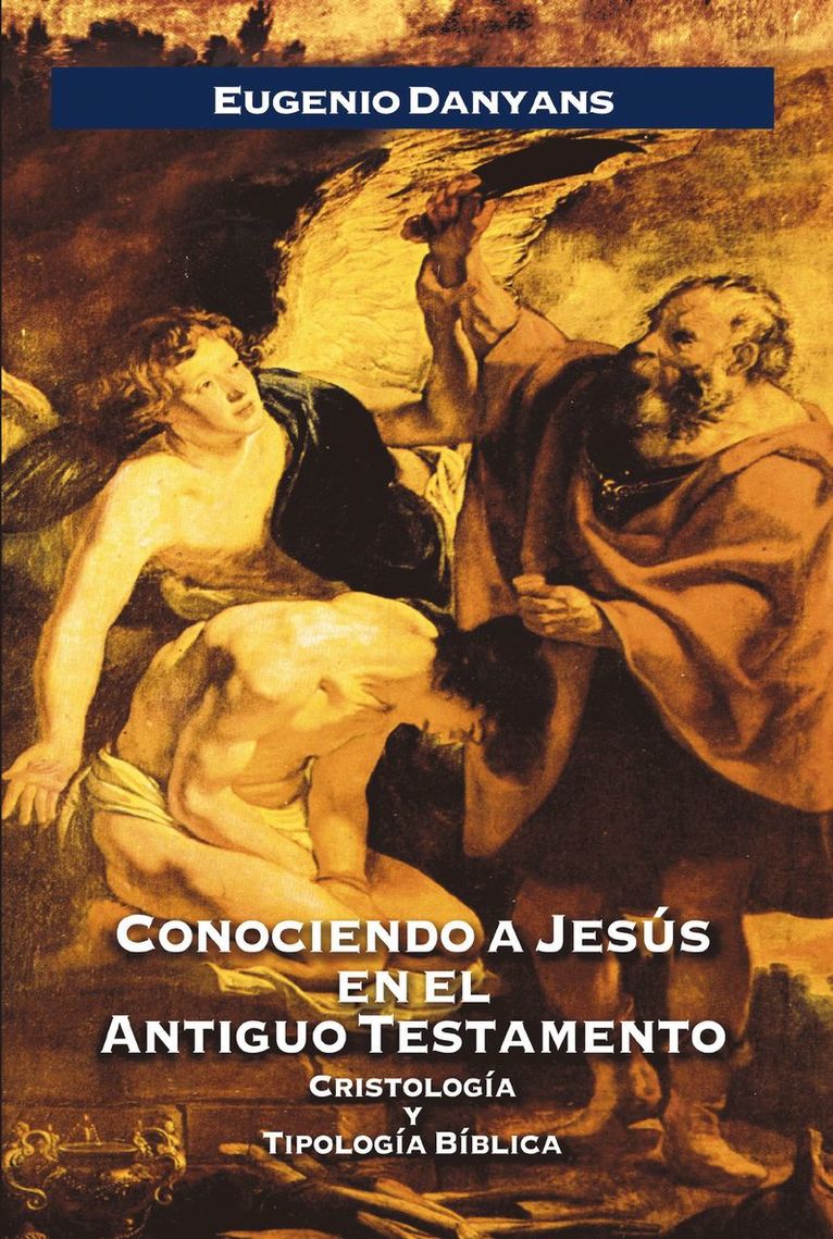 Conociendo a Jess en el Antiguo Testamento 1