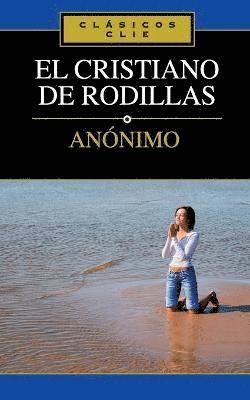 bokomslag Cristiano de Rodillas