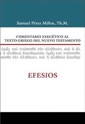 bokomslag Comentario Exegetico Al Texto Griego Del Nuevo Testamento: Efesios