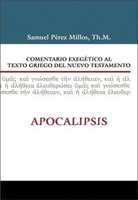 bokomslag Comentario Exegetico Al Texto Griego del Nuevo Testamento: Apocalipsis