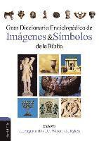bokomslag Gran diccionario enciclopedico de imagenes y simbolos de la Biblia
