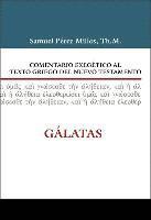 bokomslag Comentario Exegetico Al Griego Del Nuevo Testamento Galatas