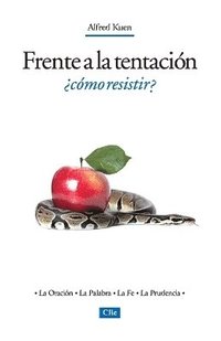 bokomslag Frente a la Tentación, ¿Cómo Resistir?