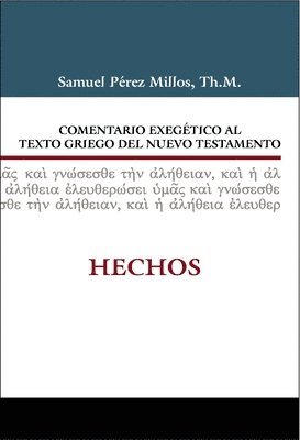 bokomslag Comentario exegetico al Griego del Nuevo Testamento Hechos