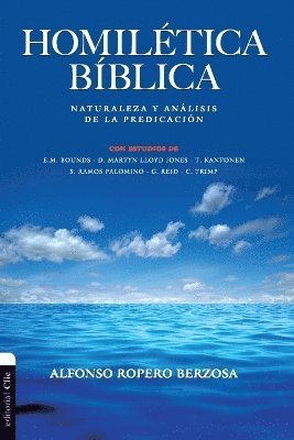 Alfonso Ropero - Homil��tica B��blica, Häftad
