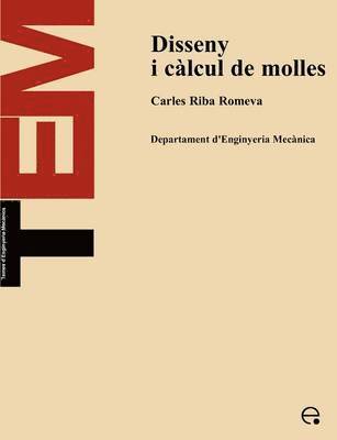 Disseny I Calcul De Molles 1