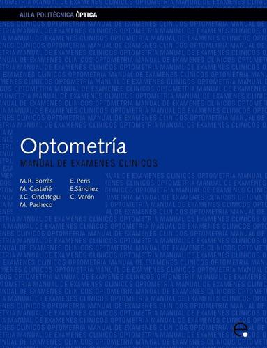 bokomslag Optometra. Manual de Exmenes Clnicos