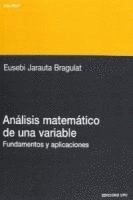 E. Jarauta - Análisis matemático de una variable, fundamentos y aplicaciones, Häftad