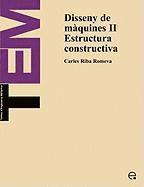 bokomslag Disseny de Mquines II. Estructura Constructiva