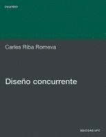 Carles Riba Romeva, Upc Edicions Upc - Diseo Concurrente, Häftad