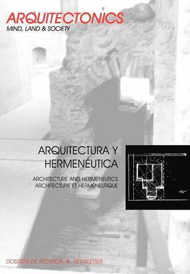 Josep Muntañola I Thornberg - Arquitectura y hermenéutica, Häftad