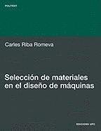 Seleccin de Materiales En El Diseo de Mquinas 1