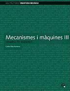 bokomslag Mecanismes I Mquines III. Dinmica de Mquines