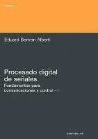 bokomslag Procesado Digital de Seales - I Fundamentos Para Comunicaciones y Control