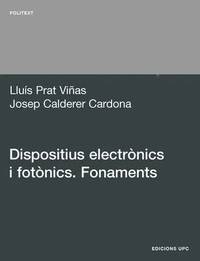 bokomslag Dispositius Electronics I Fotonics. Fonaments