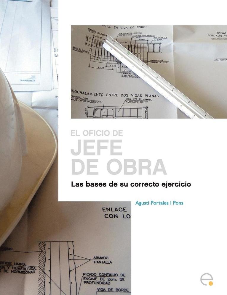 El Oficio del Jefe de Obra 1