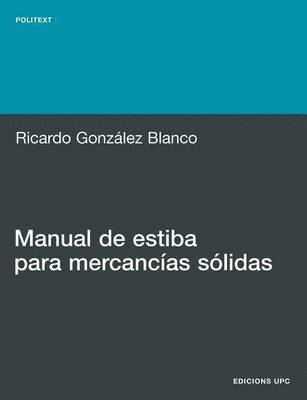 bokomslag Manual de Estiba Para Mercancias S Lidas