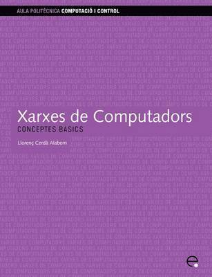 bokomslag Xarxes De Computadors